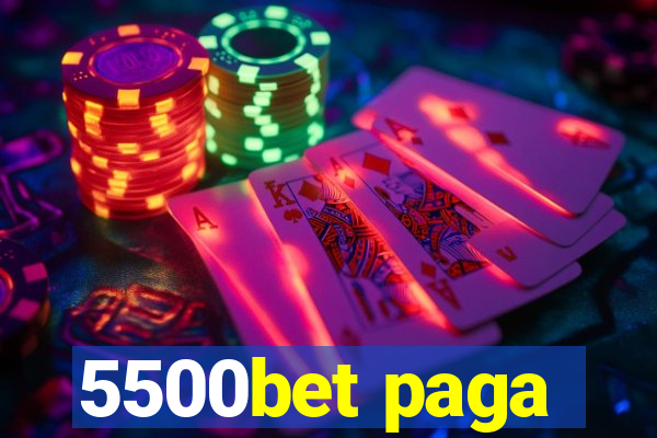 5500bet paga